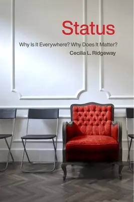 Estado: ¿Por qué está en todas partes? ¿Por qué es importante?: ¿Por qué está en todas partes? ¿Por qué es importante? - Status: Why Is It Everywhere? Why Does It Matter?: Why Is It Everywhere? Why Does It Matter?