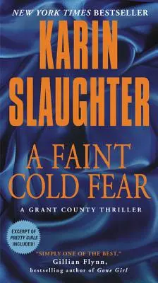 Un miedo frío y tenue: Una novela de suspense del condado de Grant - A Faint Cold Fear: A Grant County Thriller