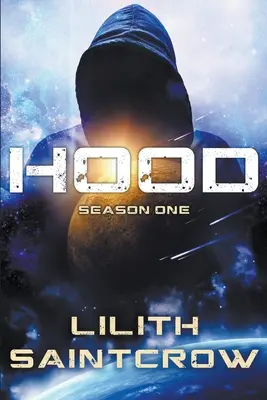 Hood: Primera temporada - Hood: Season One