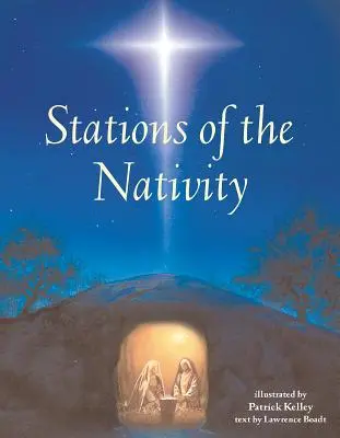 Estaciones de la Natividad - Stations of the Nativity