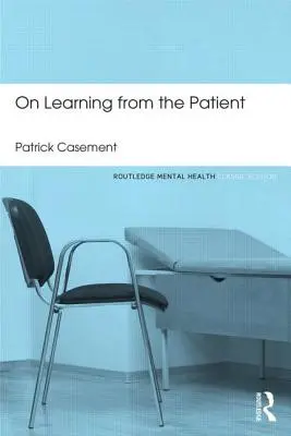 Aprender del paciente - On Learning from the Patient