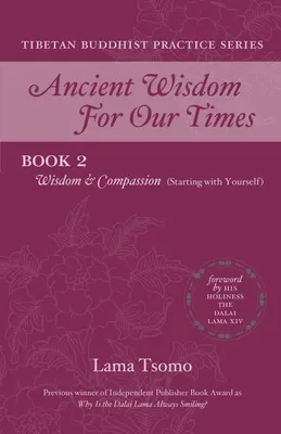 Sabiduría y compasión (Empezando por uno mismo) - Wisdom and Compassion (Starting with Yourself)