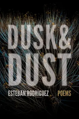 Crepúsculo y polvo - Dusk & Dust