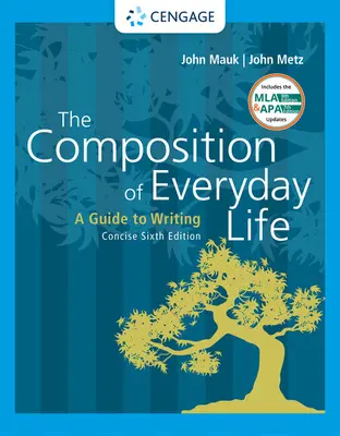 La Composición de la Vida Cotidiana, Concisa con Actualizaciones APA 7e - The Composition of Everyday Life, Concise with APA 7e Updates