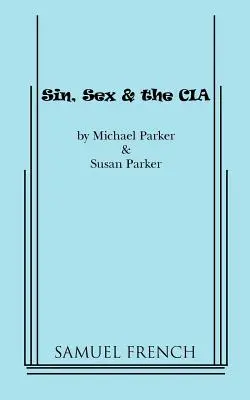 Pecado, sexo y la CIA - Sin, Sex & the CIA