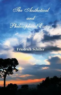 Ensayos estéticos y filosóficos - The Aesthetical and Philosophical Essays