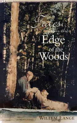 Cuentos desde la linde del bosque - Tales from the Edge of the Woods