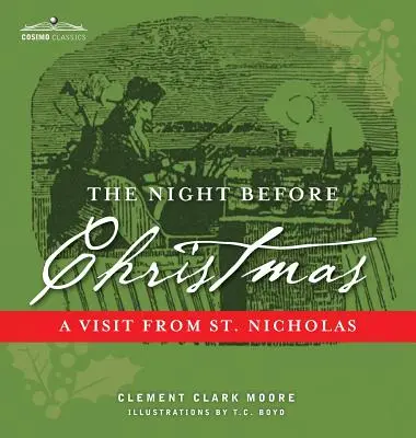 La noche antes de Navidad: La visita de San Nicolás - The Night Before Christmas: A Visit from St. Nicholas