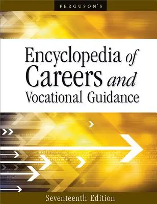 Enciclopedia de carreras y orientación profesional - Encyclopedia of Careers and Vocational Guidance