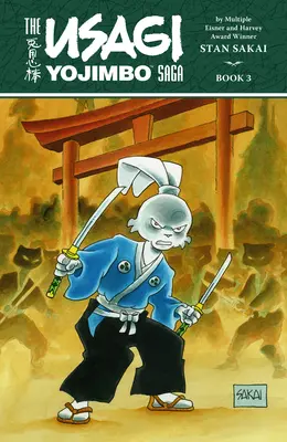 Usagi Yojimbo Saga Volumen 3 (Segunda Edición) - Usagi Yojimbo Saga Volume 3 (Second Edition)