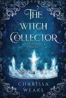 El coleccionista de brujas - The Witch Collector