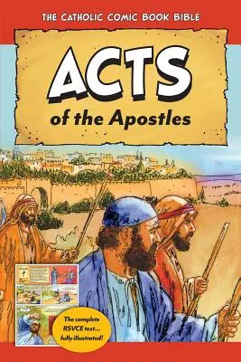 La Biblia Católica en Cómic: Los Hechos de los Apóstoles - The Catholic Comic Book Bible: Acts of the Apostles