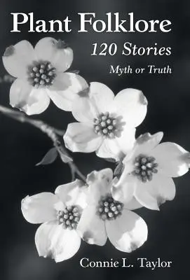 Folclore vegetal: 120 historias - Plant Folklore: 120 Stories