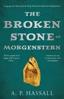 La piedra rota de Morgenstern - Broken Stone of Morgenstern