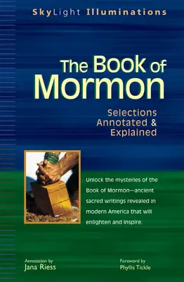 El Libro de Mormón: Selecciones comentadas y explicadas - The Book of Mormon: Selections Annotated & Explained