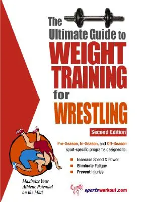 La guía definitiva - Entrenar con pesas para boxeo - The Ultimate Guide to Weight Training for Wrestling