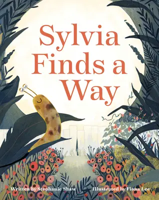 Sylvia encuentra un camino - Sylvia Finds a Way