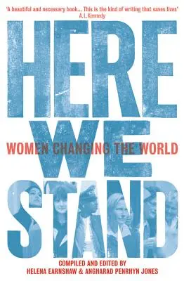 Here We Stand - Mujeres que cambian el mundo - Here We Stand - Women Changing the World