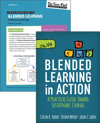 BUNDLE: Tucker: Blended Learning in Action + Guía práctica de Blended Learning: Rotación de estaciones - BUNDLE: Tucker: Blended Learning in Action + The On-Your-Feet Guide to Blended Learning: Station Rotation