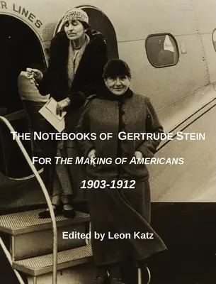 Los cuadernos de Gertrude Stein - The Notebooks of Gertrude Stein