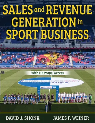 Ventas y generación de ingresos en el negocio del deporte - Sales and Revenue Generation in Sport Business