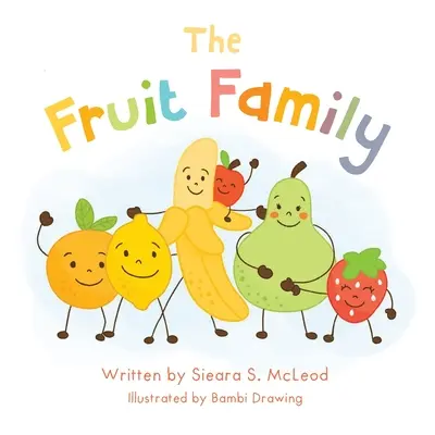 La familia Fruit - The Fruit Family