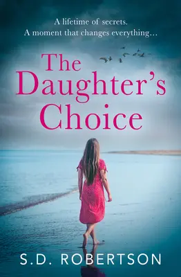 La elección de la hija - The Daughter's Choice