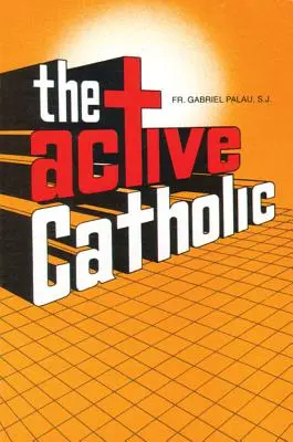 Católico Activo - Active Catholic