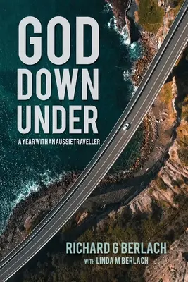 Dios bajo tierra - God Down Under