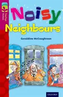 Oxford Reading TreeTops Ficción: Nivel 10 Más Pack A: Vecinos ruidosos - Oxford Reading Tree TreeTops Fiction: Level 10 More Pack A: Noisy Neighbours