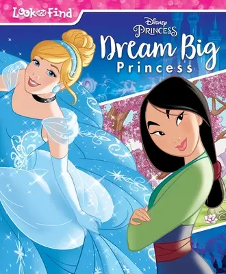 Princesas Disney: Sueña a lo grande Princesa - Disney Princess: Dream Big Princess