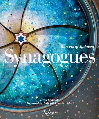 Sinagogas: Maravillas del judaísmo - Synagogues: Marvels of Judaism