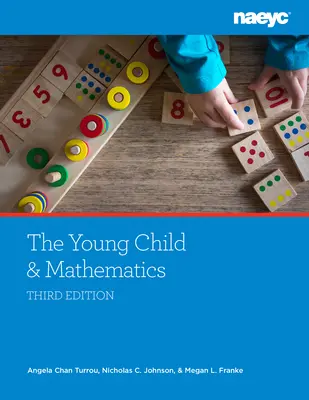 El niño pequeño y las matemáticas, tercera edición - The Young Child and Mathematics, Third Edition