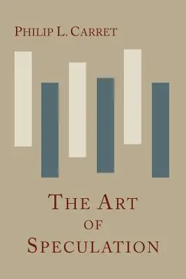 El arte de la especulación - The Art of Speculation