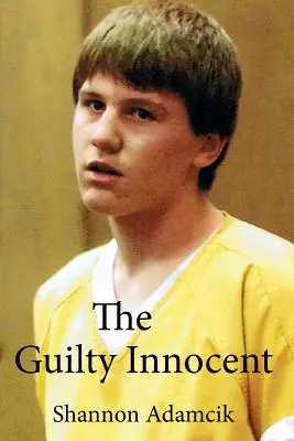 El inocente culpable - The Guilty Innocent