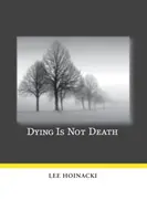 Morir no es la muerte - Dying Is Not Death