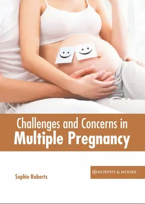 Retos y preocupaciones en el embarazo múltiple - Challenges and Concerns in Multiple Pregnancy