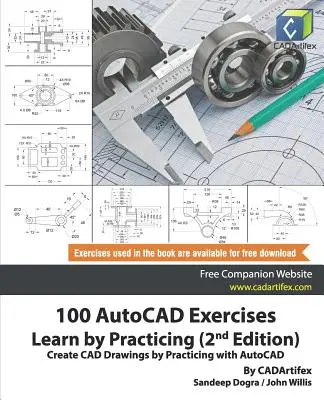 100 Ejercicios de AutoCAD - Aprenda Practicando (2ª Edición): Cree dibujos CAD practicando con AutoCAD - 100 AutoCAD Exercises - Learn by Practicing (2nd Edition): Create CAD Drawings by Practicing with AutoCAD