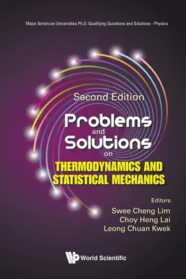 Problemas y soluciones de termodinámica y mecánica estadística (segunda edición) - Problems and Solutions on Thermodynamics and Statistical Mechanics (Second Edition)