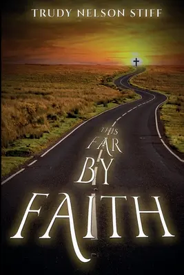 Hasta aquí por la fe: Mi viaje por la vida guiado por mi fe - This Far by Faith: My Journey Through Life Guided By My Faith