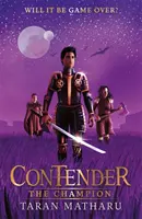 Contendiente: El Campeón - Libro 3 - Contender: The Champion - Book 3