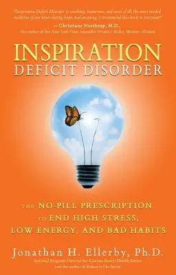 Trastorno por déficit de inspiración - Inspiration Deficit Disorder