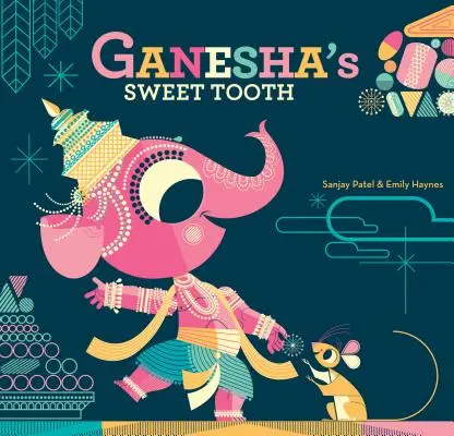 El goloso Ganesha - Ganesha's Sweet Tooth