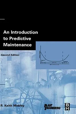 Introducción al mantenimiento predictivo - An Introduction to Predictive Maintenance