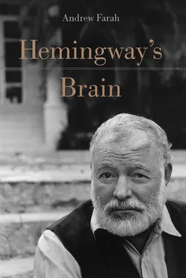 El cerebro de Hemingway - Hemingway's Brain