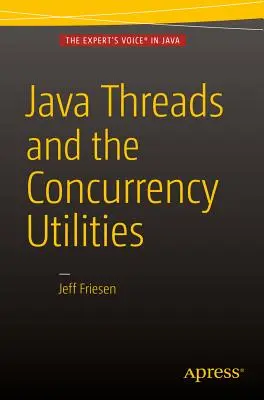 Java Threads y las utilidades de concurrencia - Java Threads and the Concurrency Utilities