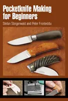Navajas de bolsillo para principiantes - Pocketknife Making for Beginners