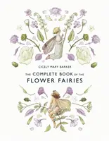 El libro completo de las hadas de las flores - The Complete Book of the Flower Fairies