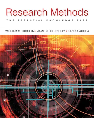 Métodos de investigación: La base de conocimientos esenciales - Research Methods: The Essential Knowledge Base