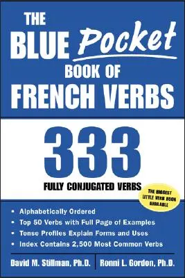 El libro azul de bolsillo de los verbos franceses: 333 verbos totalmente conjugados - The Blue Pocket Book of French Verbs: 333 Fully Conjugated Verbs